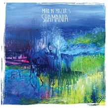 Marilyn Mazur Shamania